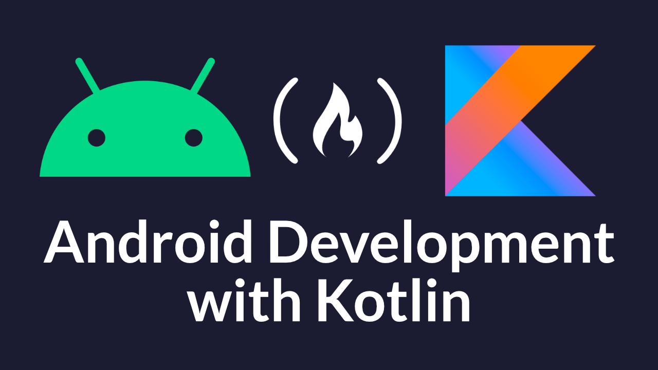 Android Development using Kotlin